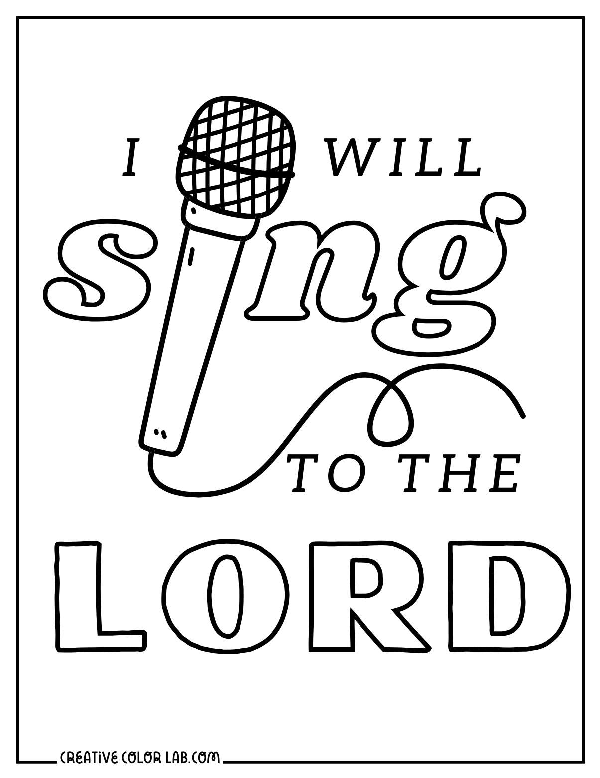 Sing to the lord coloring page for children.