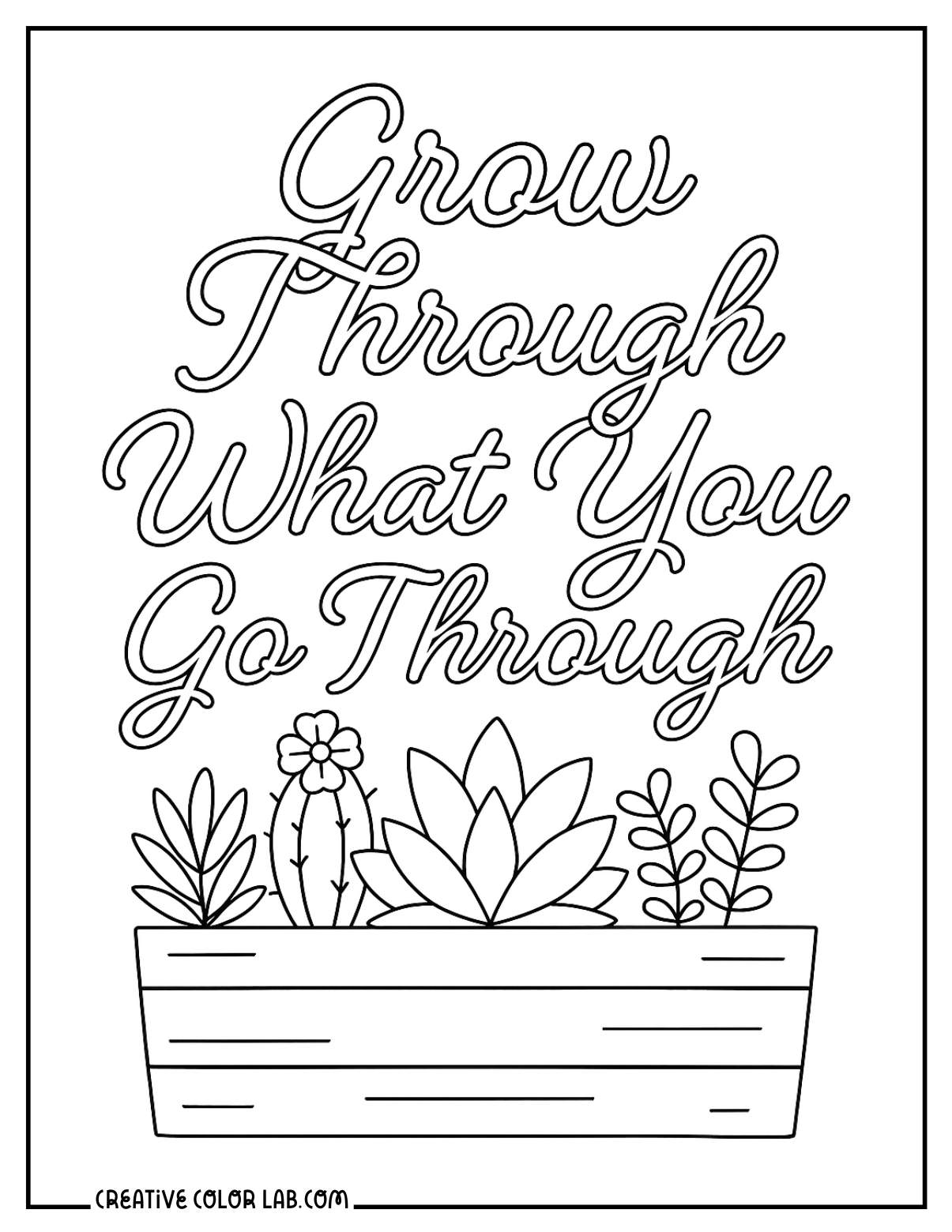 Grow through what you go through succulent image to color.