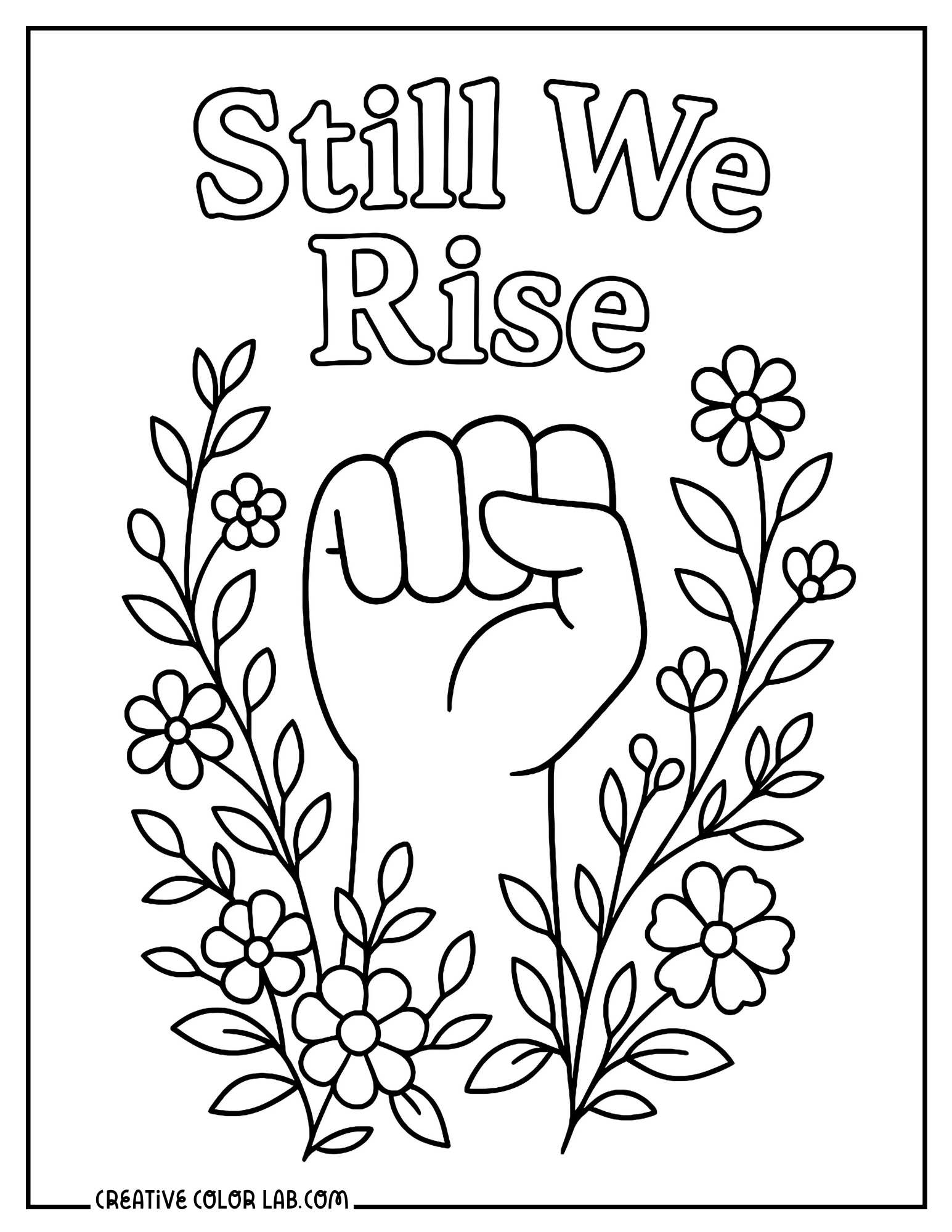 Still we rise fist and flower image to color.