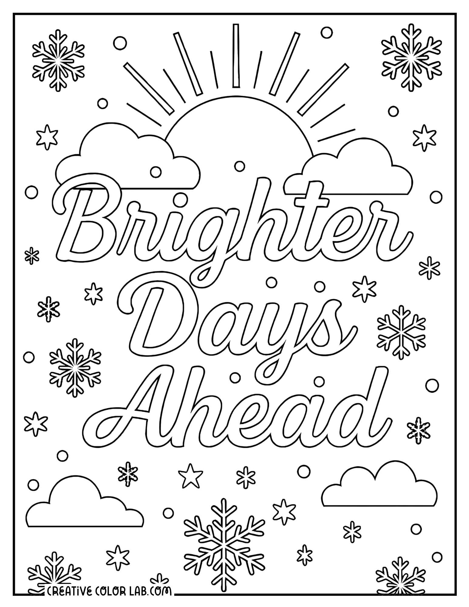"Brighter days ahead" winter sunshine quote coloring page.